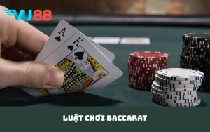 luật chơi baccarat