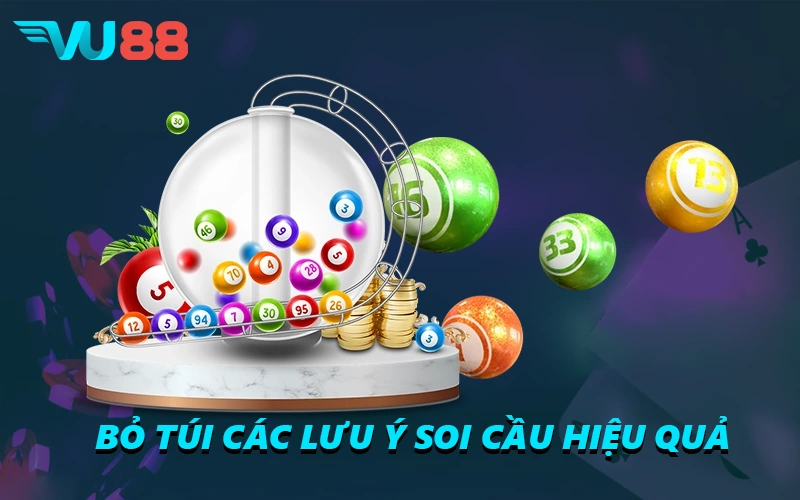 Bỏ túi các lưu ý soi cầu hiệu quả