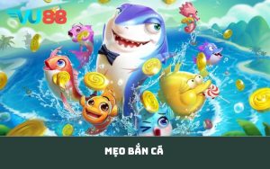 mẹo bắn cá