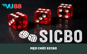 mẹo chơi Sicbo