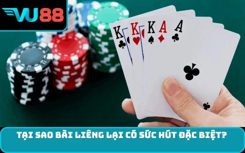 Tại sao Bài Liêng lại có sức hút đặc biệt?