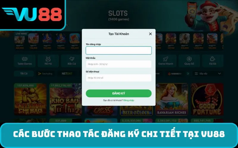 Các bước thao tác đăng ký chi tiết tại VU88