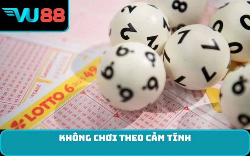 Không chơi theo cảm tính