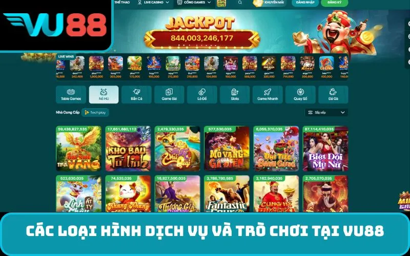 Các loại hình dịch vụ và trò chơi tại VU88