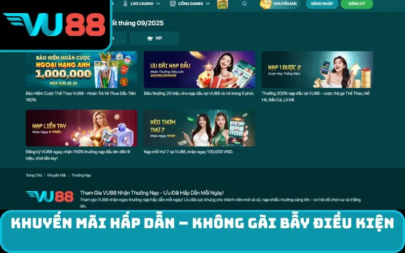 Khuyến mãi hấp dẫn – không gài bẫy điều kiện